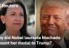 Machado says she presented her Nobel medal to Trump