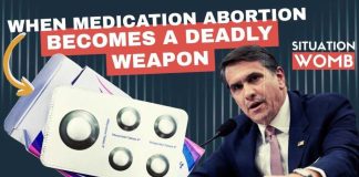The Situation Womb: When Medication Abortion Becomes A Deadly Weapon